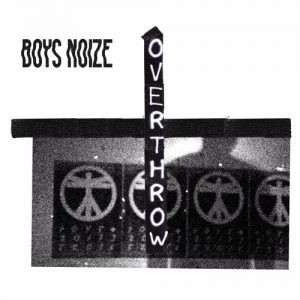 Boys Noize “Overthrow” Gets An Industrial Techno Flip by Blanke!