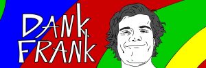 Under 1000 Spotlight: Dank Frank